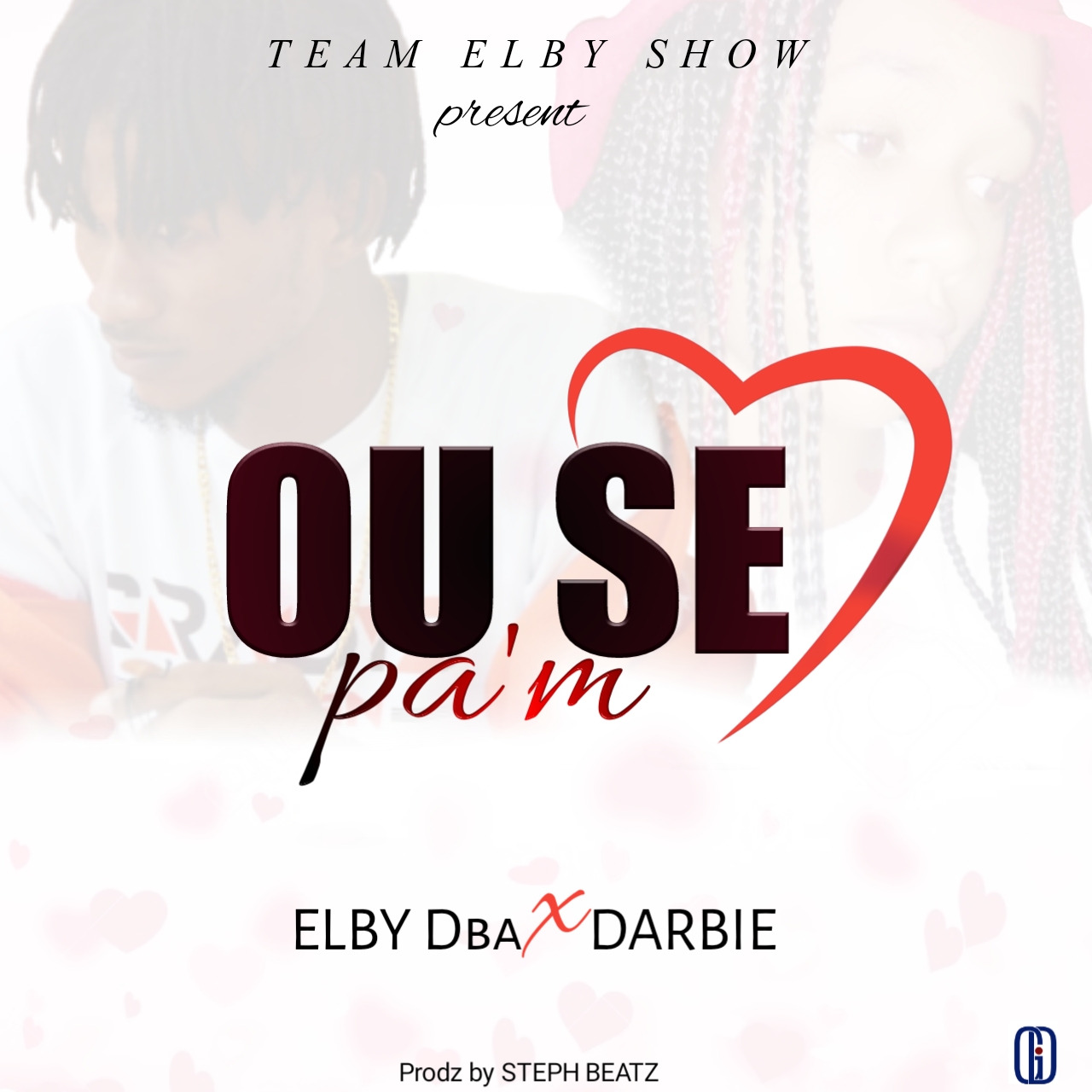 OU SE PA'M - ELBY Dba × DARBIE