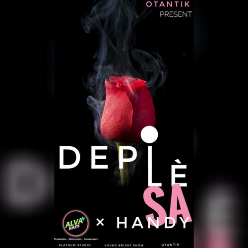 Depi le sa - Otantik X Handy