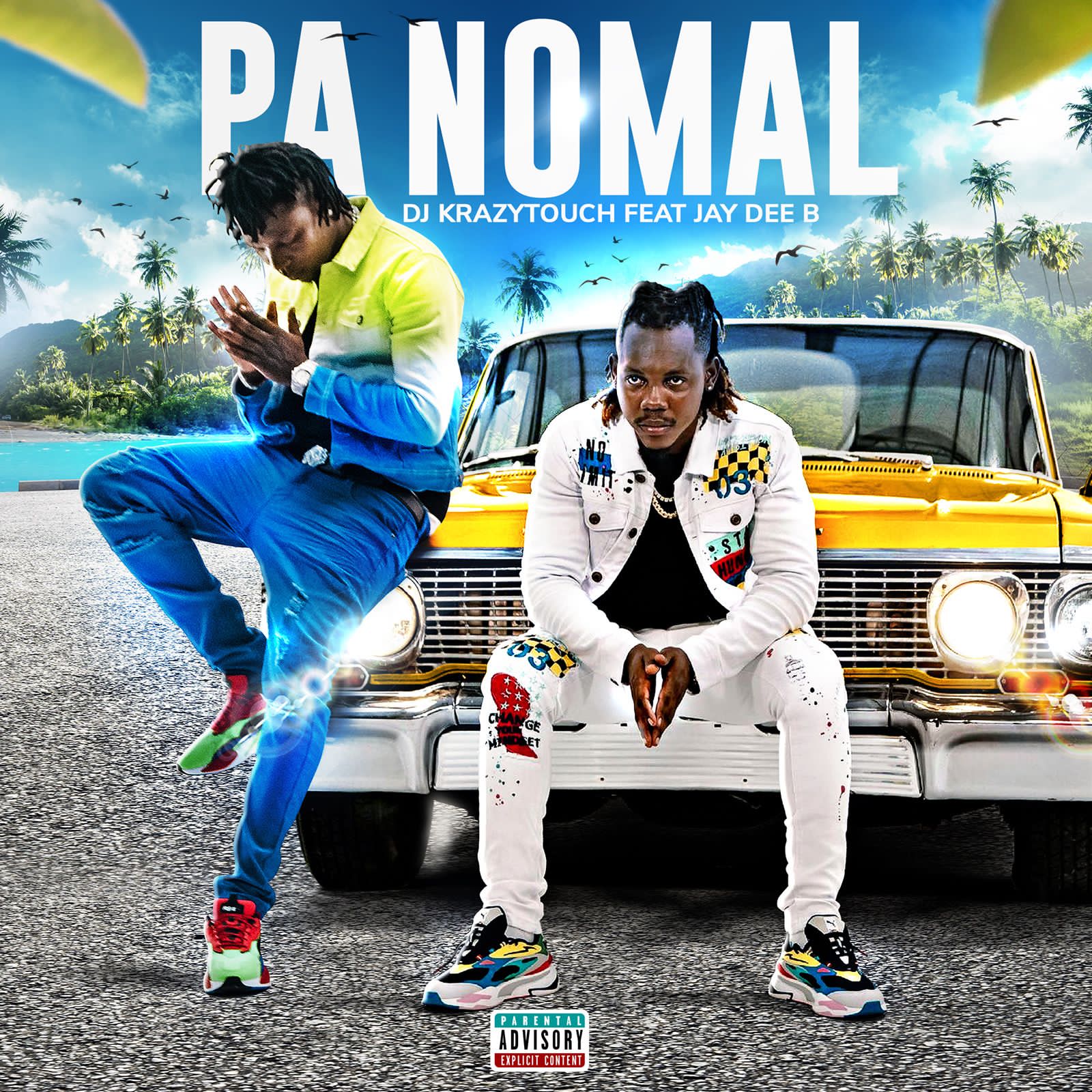 Pa nomal - Dj Krazytouch ft Jay dee B