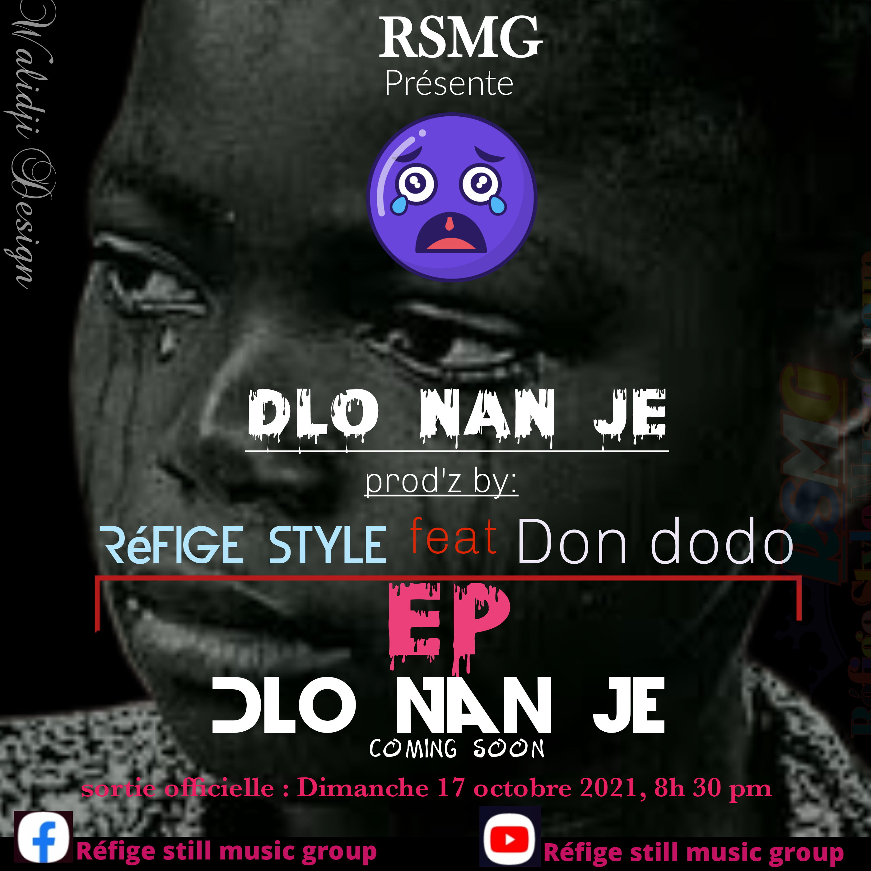 Dlo Nan Je - Réfige Style Feat Don dodo
